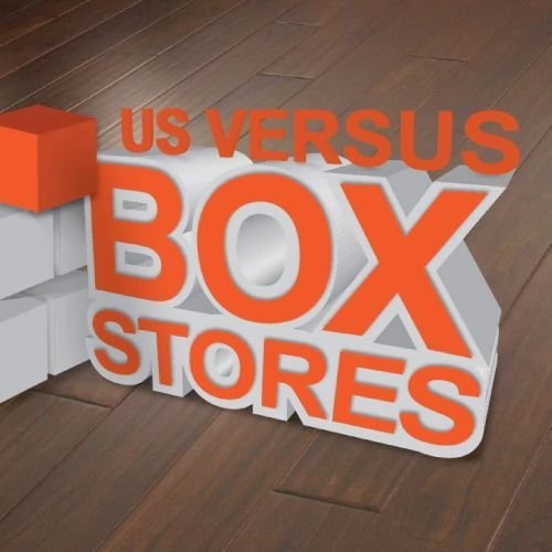Us Vs Box Stores from Cawood Flooring Systems in West Chester